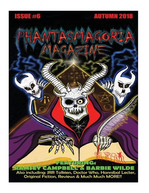 Phantasmagoria Magazine Issue 6 (Paperback)