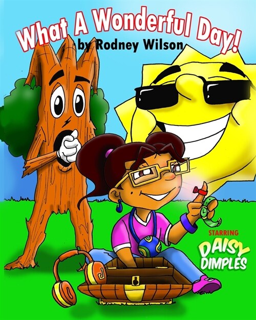 What A Wonderful Day (Paperback)
