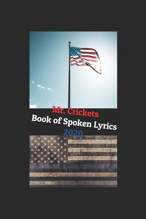 Mr. Crickets Book of Spoken Lyrics 2020 (Paperback)