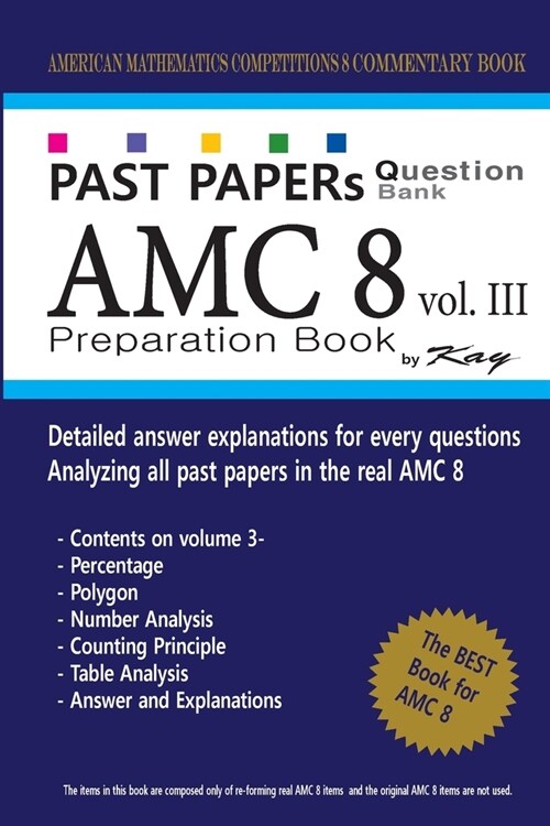 Past Papers Question Bank AMC8 [volume 3]: amc8 math preparation book (Paperback)