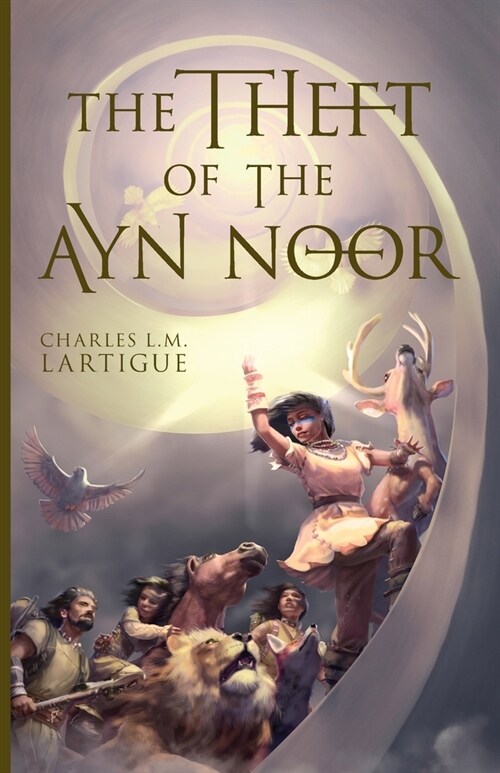 The Theft of the Ayn Noor (Paperback)