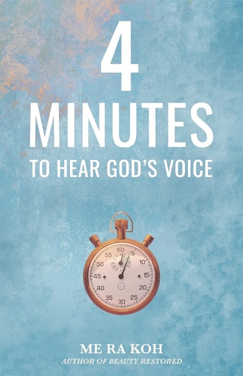 4 Minutes to Hear Gods Voice (Paperback)