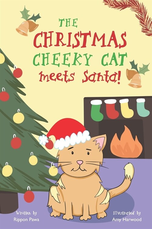 The Christmas Cheeky Cat meets Santa! (Paperback)