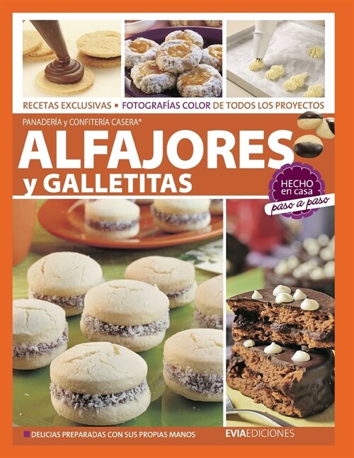 Alfajores Y Galletitas: hecho en casa, paso a paso (Paperback)