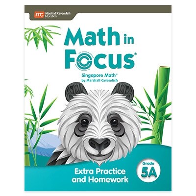 Math in Focus : Extra Practice and Homework Volume A Grade 5 (Paperback)