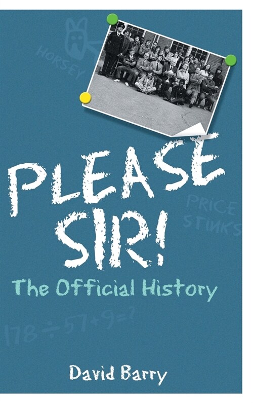Please Sir! The Official History (Hardcover)