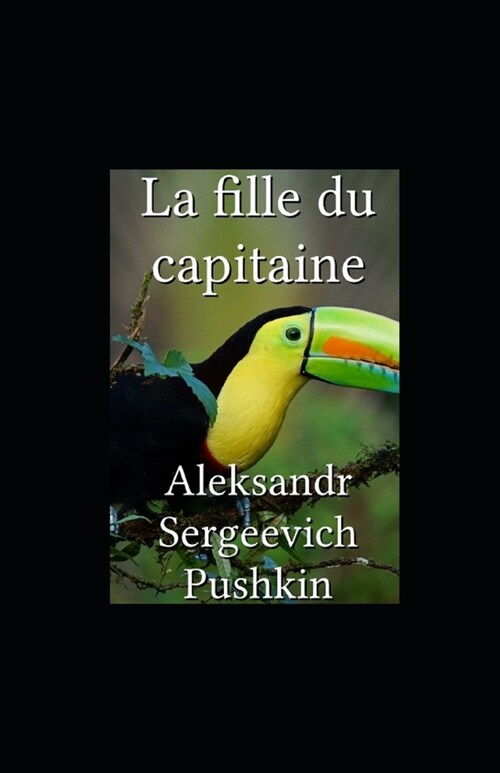 La Fille du Capitaine illustr? (Paperback)