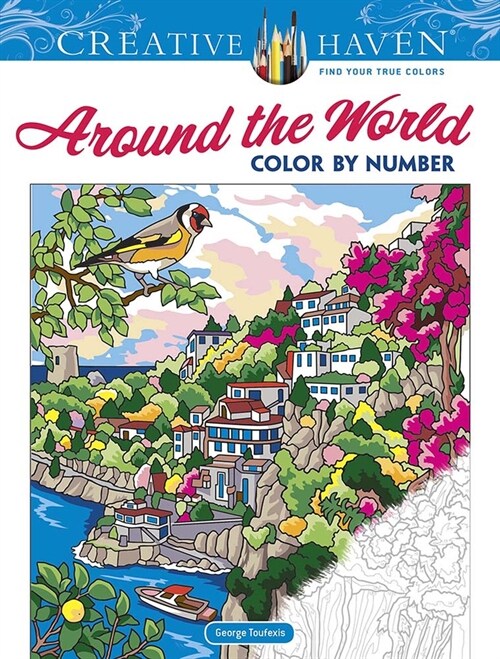 Creative Haven Around the World Color by Number (Paperback)