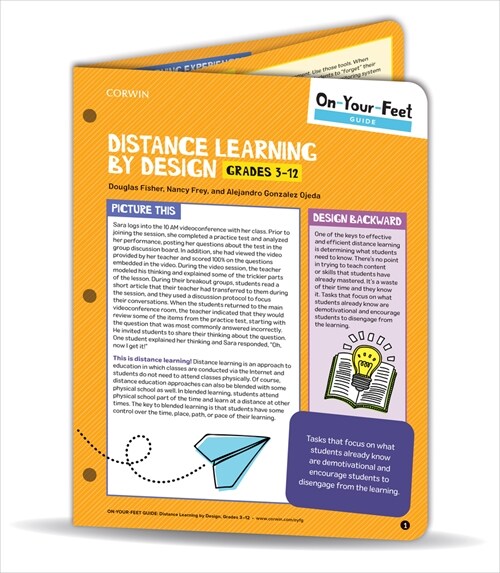 On-Your-Feet Guide: Distance Learning by Design, Grades 3-12 (Loose Leaf)