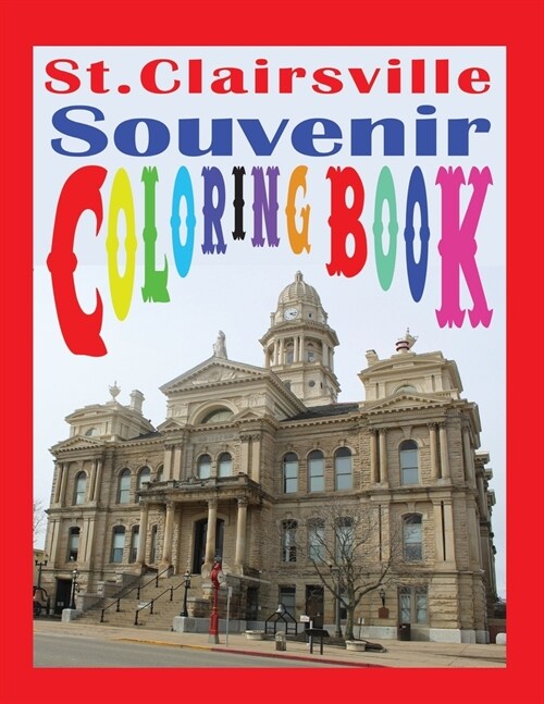 St.Clairsville Souvenir Coloring Book (Paperback)