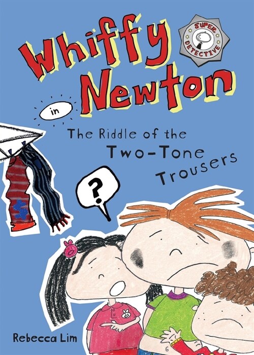 Whiffy Newton in The Riddle of the Two-Tone Trousers (Paperback, 2, High Street Pub)