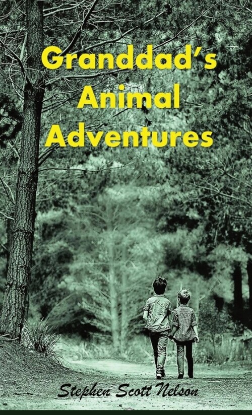 Granddads Animal Adventures (Hardcover)