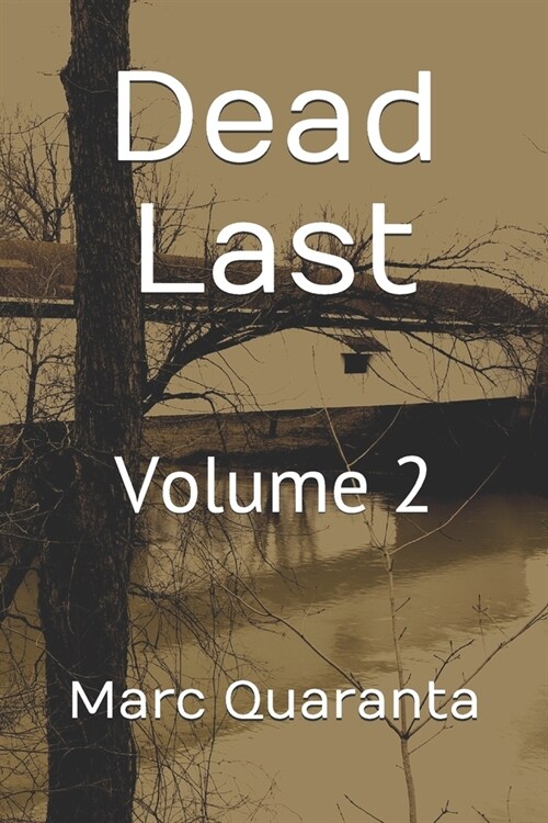 Dead Last: Volume 2 (Paperback)