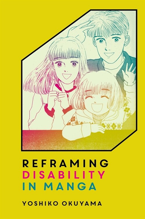Reframing Disability in Manga (Paperback)