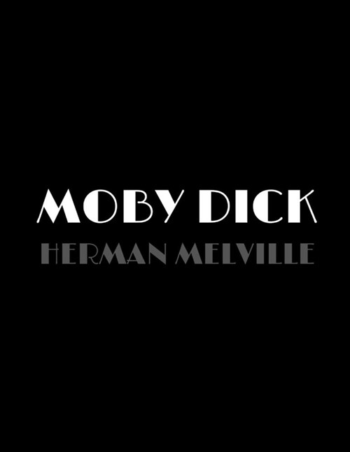 Moby Dick by Herman Melville (Paperback)