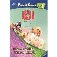 Fast kart, slow kart : Wreck-it Ralph