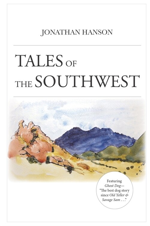 Tales of the Southwest (Paperback)