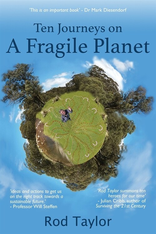 Ten Journeys on a Fragile Planet (Paperback)