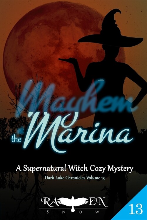 Mayhem at the Marina: Witch Cozy Mystery (Paperback)