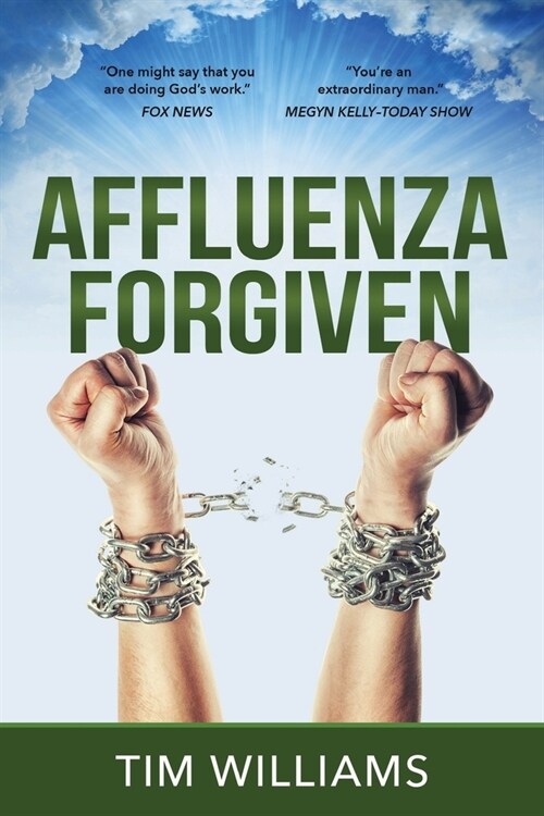 Affluenza Forgiven (Paperback)