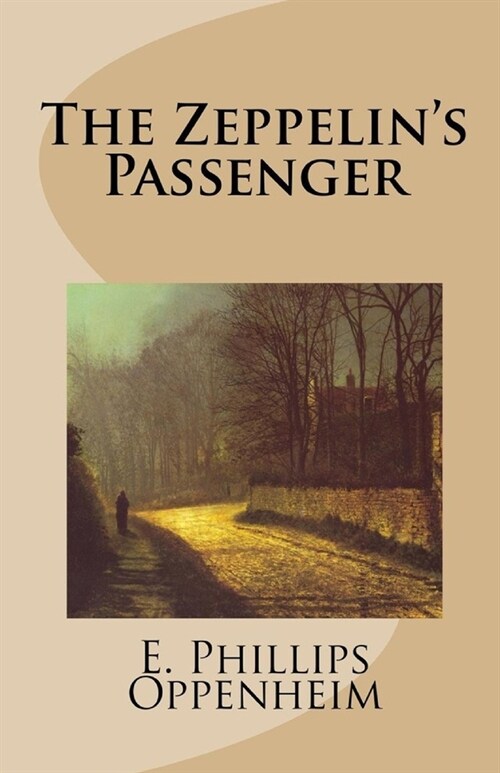 The Zeppelins Passenger Illustrated (Paperback)