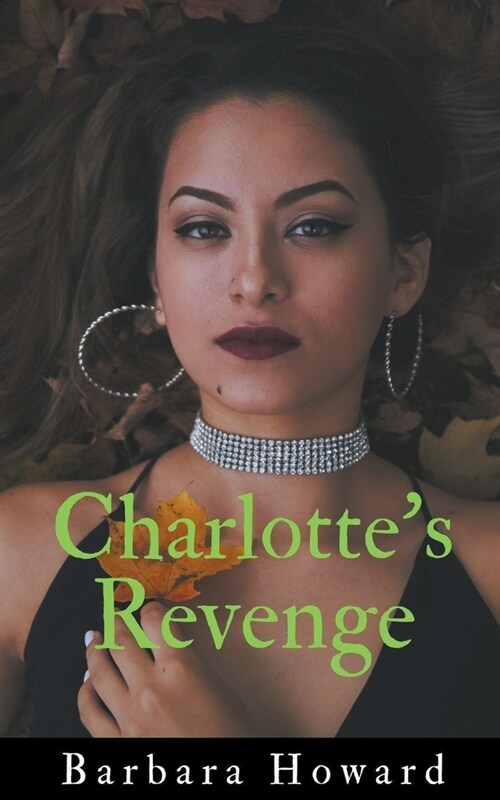 Charlottes Revenge (Paperback)