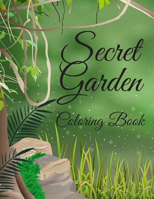 Secret Garden Coloring Book: Magical Scenes for Adults Chill Adventure (Paperback)