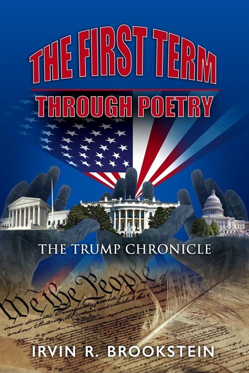 The First Term: Through Poetry (Paperback)