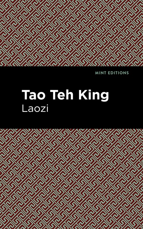 Tao Teh King (Paperback)