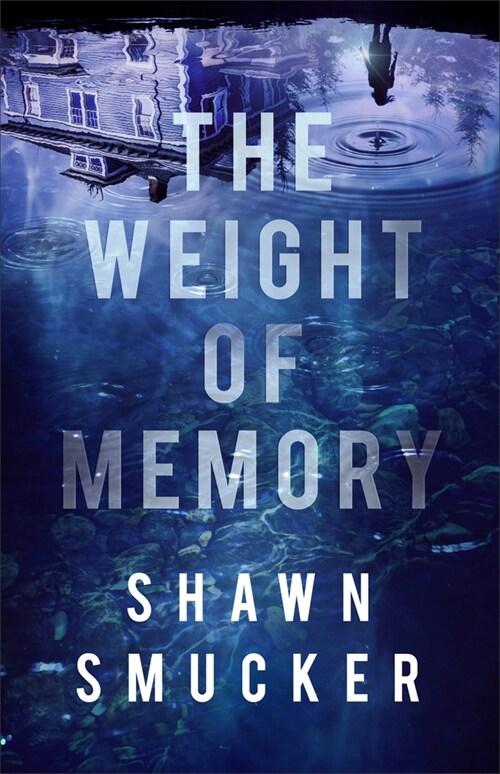Weight of Memory (Hardcover)
