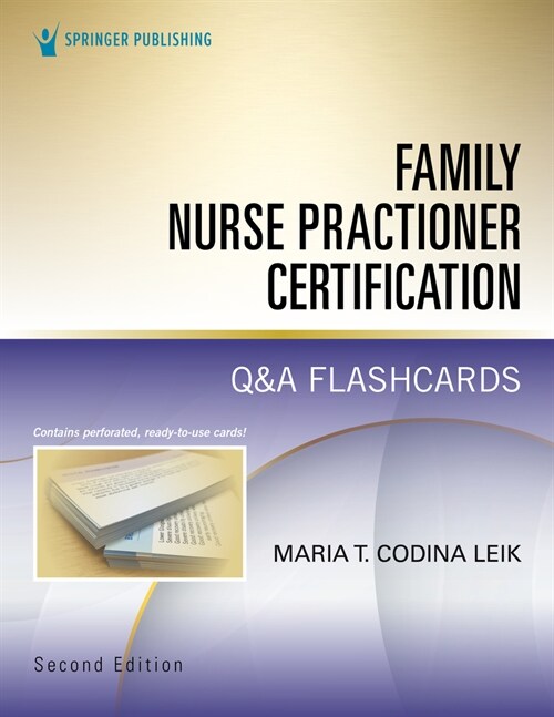 Family Nurse Practitioner Certification Q&A Flashcards, Second Edition (Other, 2)