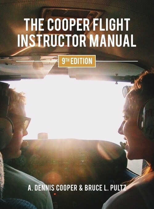 The Cooper Flight Instructor Manual (Hardcover, 9)