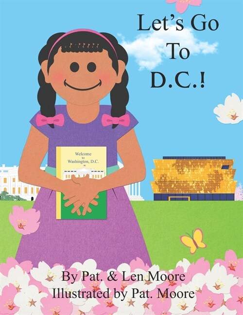 Lets Go To D.C.! (Paperback)