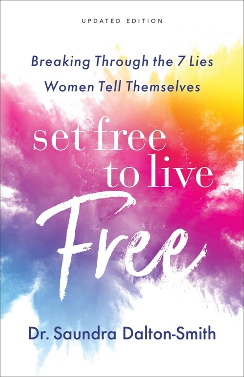 Set Free to Live Free (Hardcover)