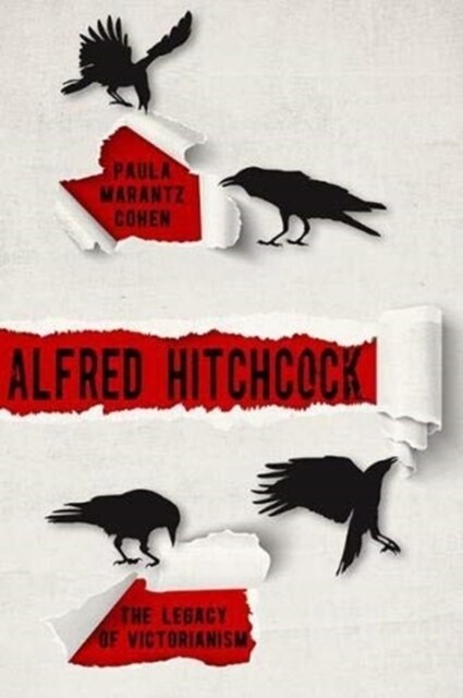 Alfred Hitchcock: The Legacy of Victorianism (Paperback)