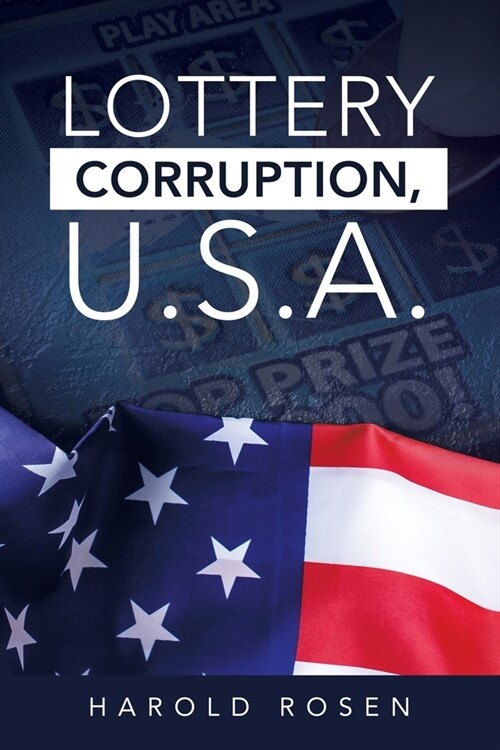 Lottery Corruption, U.S.A. (Paperback)