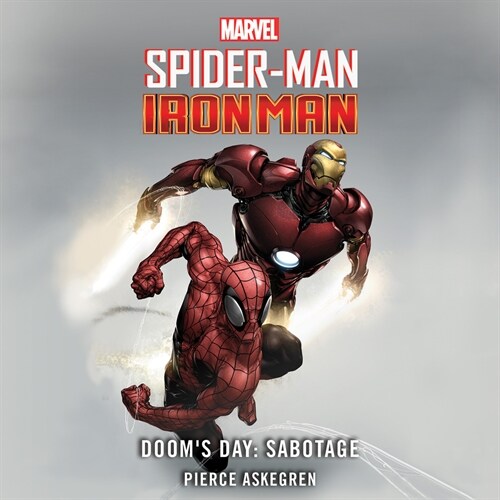 Spider-Man and Iron Man: Dooms Day: Sabotage (MP3 CD)