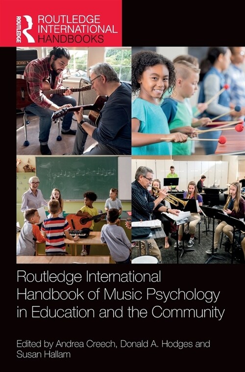 Routledge International Handbook of Music Psychology in Education and the Community (Hardcover, 1)