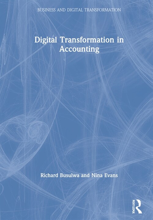 Digital Transformation in Accounting (Hardcover, 1)