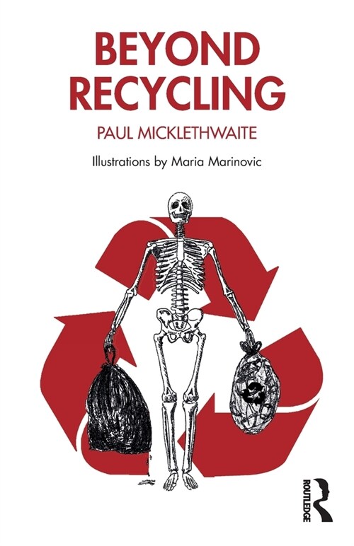 Beyond Recycling (Paperback, 1)