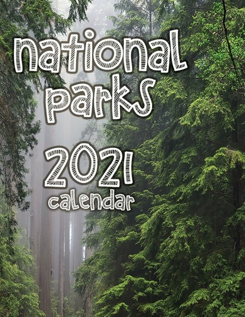 National Parks 2021 Calendar (Paperback)