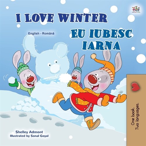 I Love Winter (English Romanian Bilingual Book for Kids) (Paperback)