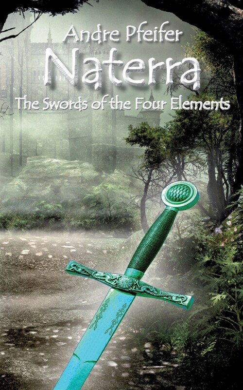 Naterra - The Swords of the Four Elements (Paperback)