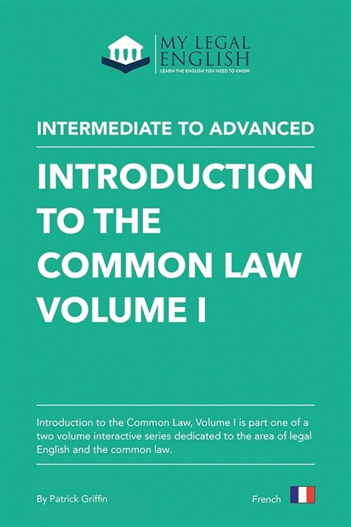 Introduction to the Common Law, Vol 1: English for an Introduction to the Common law, Vol 1 (Paperback)