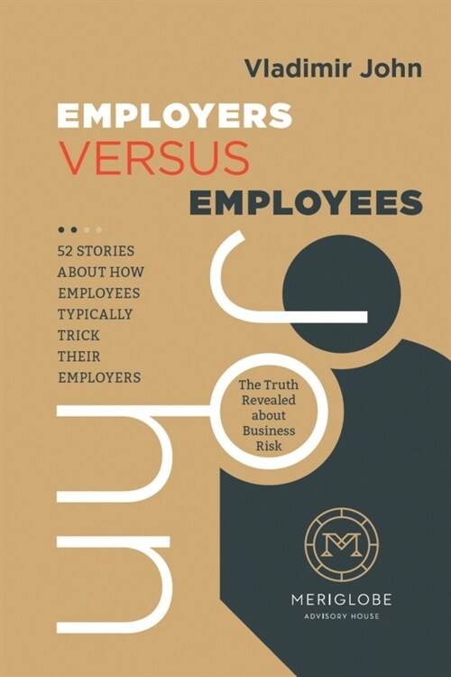 Employers Versus Employees (Paperback)