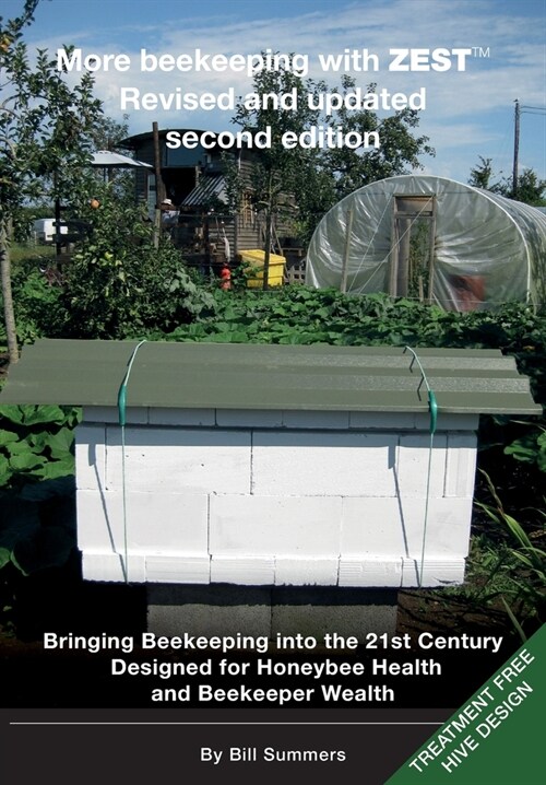 More beekeeping with ZEST Revised and updated (Paperback)