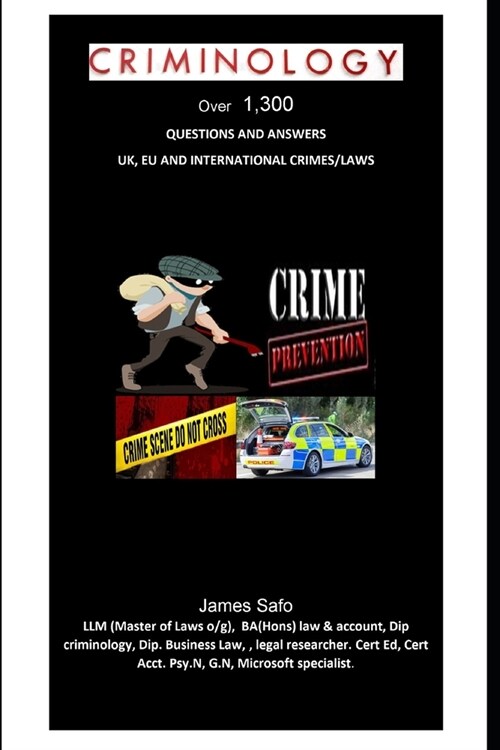 Criminology: Over 1,300 Questions and Answers (Paperback)