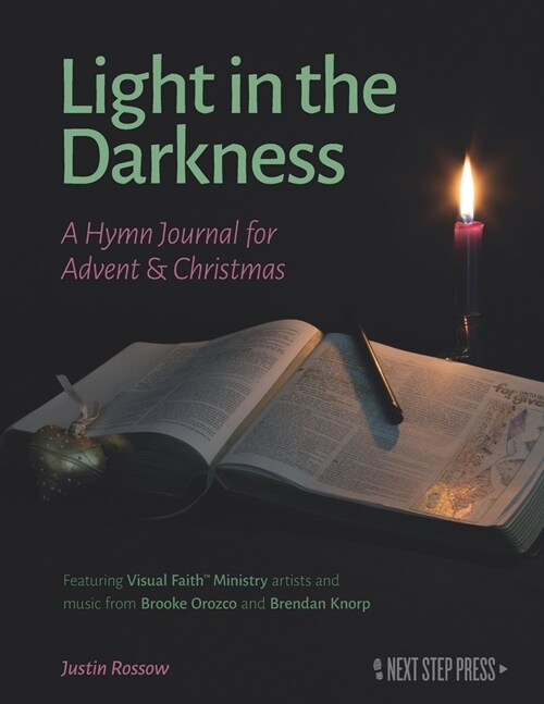 Light in the Darkness: A Hymn Journal for Advent & Christmas (Paperback)