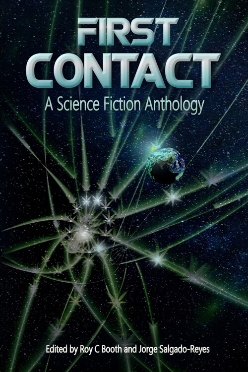 First Contact: A Science Fiction Anthology (Paperback)