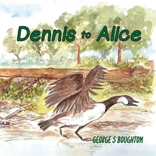 Dennis to Alice (Paperback)